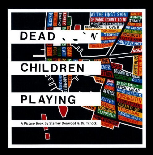 Stanley Donwood Dead Children Playing A Picture Book (radiohead) 