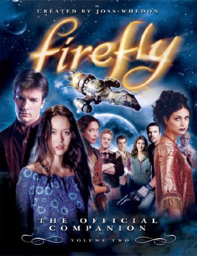 Joss Whedon/Firefly, Volume 2@ The Official Companion
