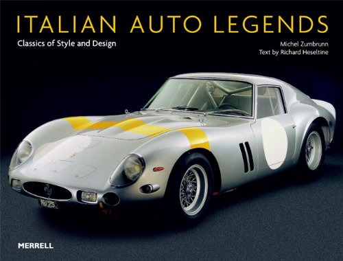 Michel Zumbrunn Italian Auto Legends Classics Of Style And Design 