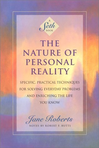 Jane Roberts/The Nature of Personal Reality@Reprint