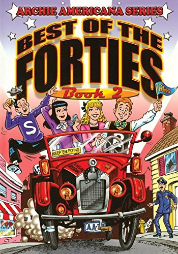 John L. Goldwater/Best of the Forties Book #2@Archie Americana Series
