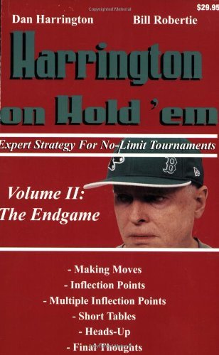 Bill Robertie/Harrington on Hold 'em@ Expert Strategy for No-Limit Tournaments; Volume