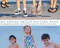 Jed Baker The Social Skills Picture Book Teaching Communication Play And Emotion 