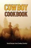 Bruce Fischer Cowboy Cook Book 