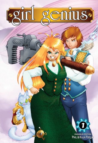 Phil Foglio Girl Genius Omnibus #01 