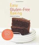 Elizabeth Barbone Easy Gluten Free Baking 