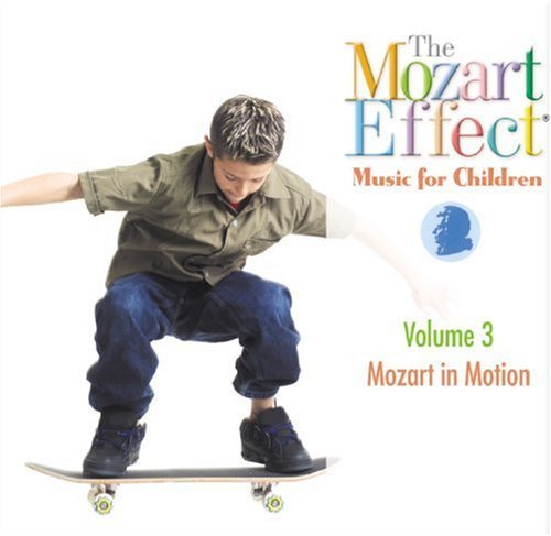 Don Campbell/Mozart Effect Music For Children V.3@Mozart In Motion [with Cd]