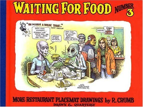 Robert Crumb/Waiting For Food, Number 3@More Restaurant Placemat Drawings