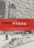 Joe Sacco The Fixer And Other Stories 