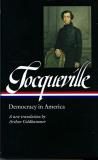 Alexis De Tocqueville Alexis De Tocqueville Democracy In America (loa #147) A New Translatio 