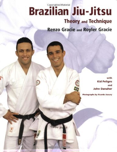 Renzo Gracie Brazilian Jiu Jitsu Theory And Technique 