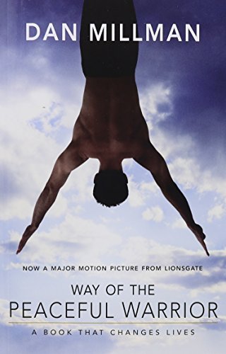 Dan Millman/Way of the Peaceful Warrior@A Book That Changes Lives