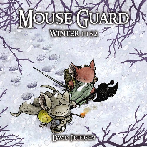 David Petersen Mouse Guard Volume 2 Winter 1152 