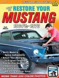 Frank Bohanan How To Restore Your Mustang 1964 1 2 1973 