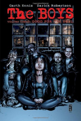 Garth Ennis/Boys Volume 3,The@Good For The Soul