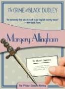 Margery Allingham Crime At Black Dudley Albert Campion #1 