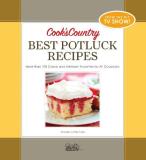 America's Test Kitchen Cook's Country Best Potluck Recipes More Than 100 Classic And Heirloom Favorites For 