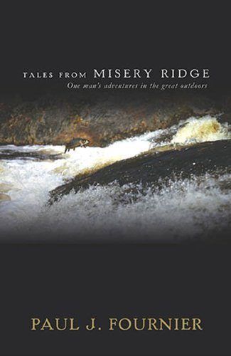 P. Fournier Tales From Misery Ridge 