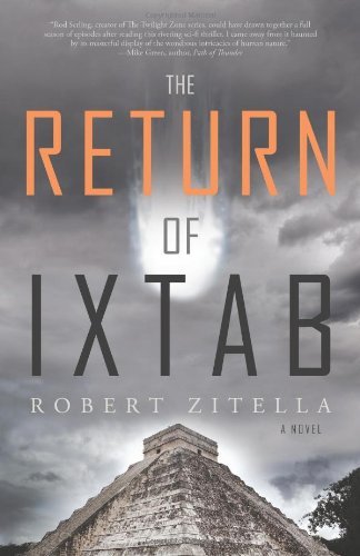 Robert Zitella Return Of Ixtab The 