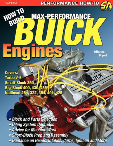 Jefferson Bryant How To Build Max Performance Buick Engines 