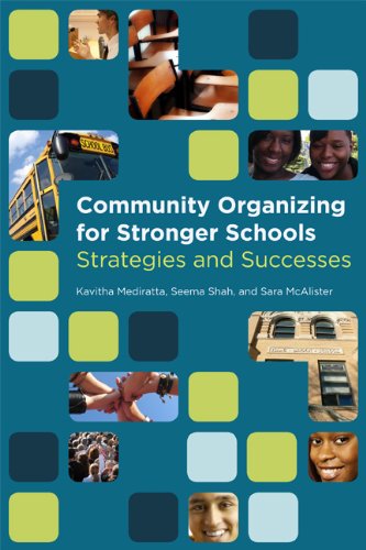 Kavitha Mediratta Community Organizing For Stronger Schools Strategies And Successes 