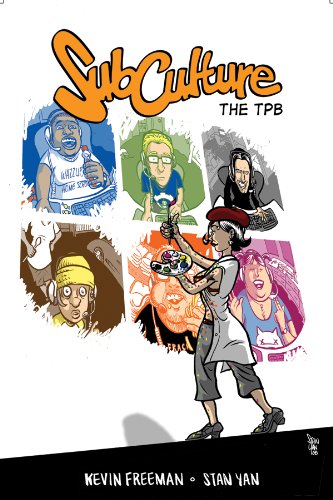 Yan, Stan Freeman, Kevin/Subculture Volume 1 Tp