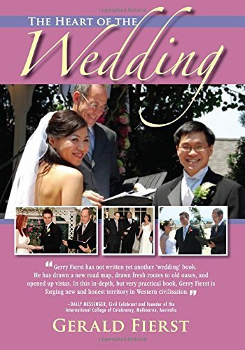 Gerald Fierst The Heart Of The Wedding 