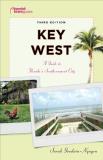 Sarah Goodwin Nguyen Key West A Guide To Florida's Southernmost City 0003 Edition; 