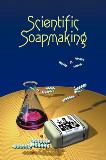 Kevin M. Dunn Scientific Soapmaking The Chemistry Of The Cold Process 