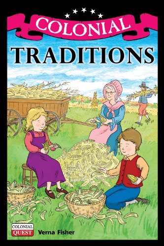 Verna Fisher Colonial Traditions 