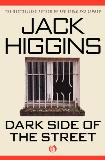 Jack Higgins Dark Side Of The Street 