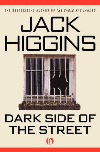 Jack Higgins Dark Side Of The Street 