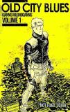 Giannis Milonogiannis Old City Blues Volume 01 