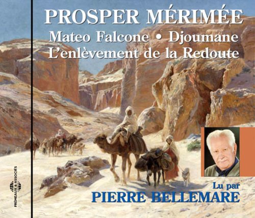 Pierre Bellemare/Mateo Flacone-Prosper Merimee