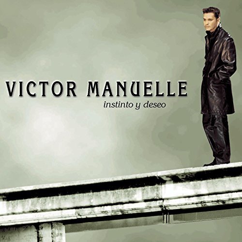Victor Manuelle/Instinto Y Deseo