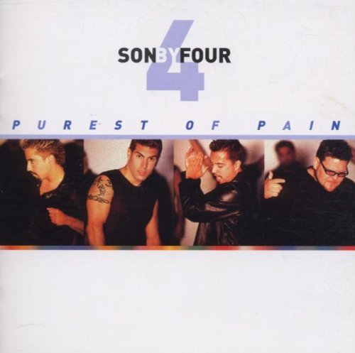 Son By Four/Purest Of Pain