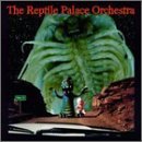 Reptile Palace Orchestra/Hwy X