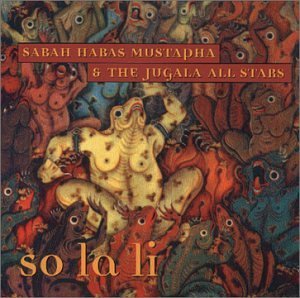 Sabah Habas Mustapha/So La Li