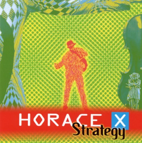 HORACE X/STRATEGY