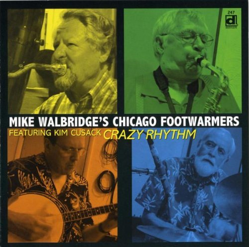 Mike Chicago Footwar Walbridge/Crazy Rhythm