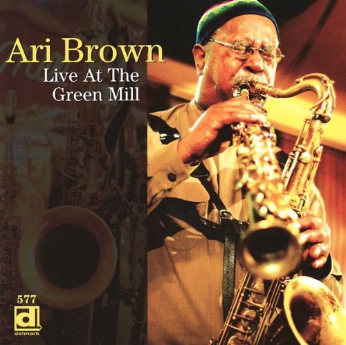 Ari Brown/Live At The Green Mill