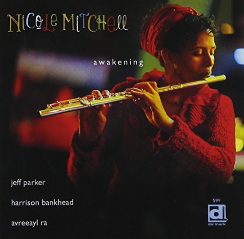 Nicole Mitchell/Awakening