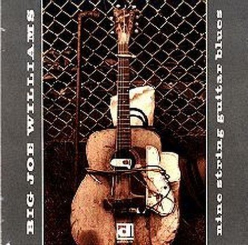 Big Joe Williams/Nine String Guitar Blues