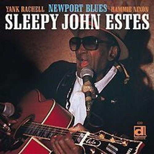 Sleepy John Estes/Newport Blues