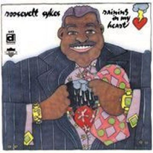 Roosevelt Sykes/Raining In My Heart