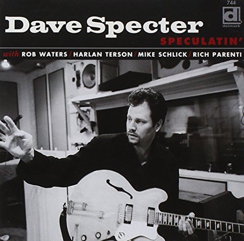 Dave Specter/Speculatin'