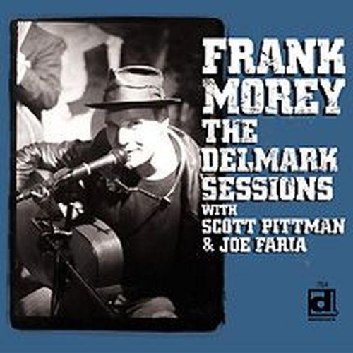 Frank Morey/Delmark Sessions