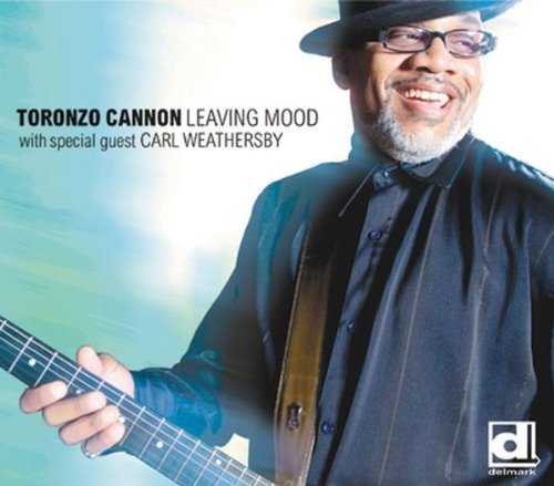 Toronzol Cannon & The Cannonba/Leaving Mood