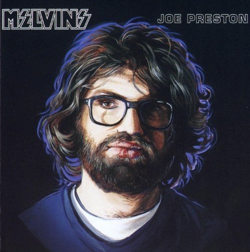 Melvins/Joe Preston