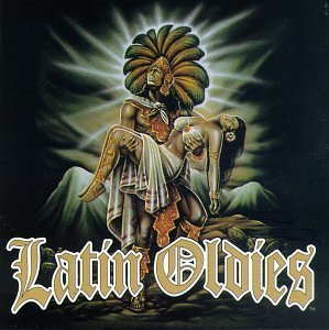Latin Oldies/Vol. 1-Latin Oldies@War/El Chicana/Rene Y Rene@Latin Oldies